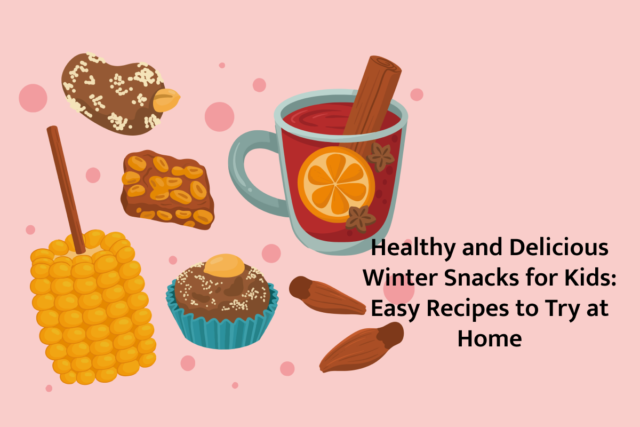 Healthy and Delicious Winter Snacks for Kids | Sakal NIE
