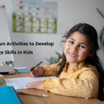 Top 10 Fun Activities to Develop Language Skills in Kids