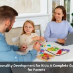 Personality Development for Kids: A Complete Guide for Parents