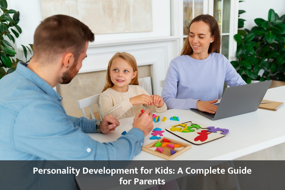 Personality Development for Kids A Complete Guide for Parents