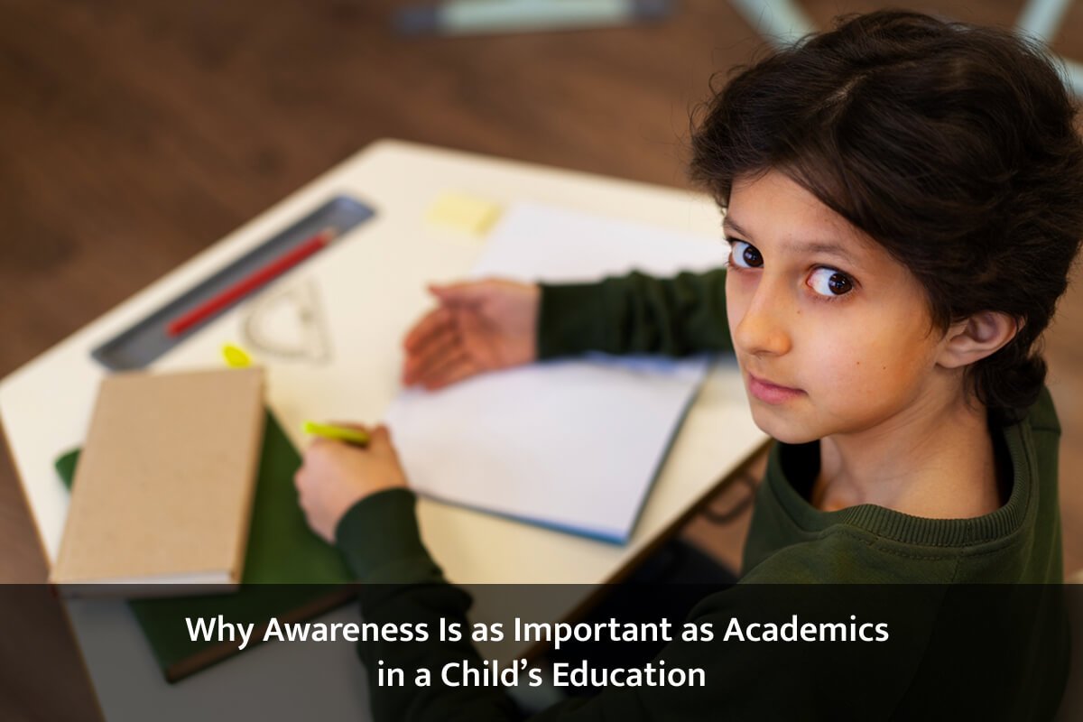 Awareness as important as academics in child education