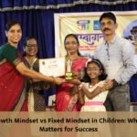 Growth Mindset vs Fixed Mindset in Children: Why It Matters for Success