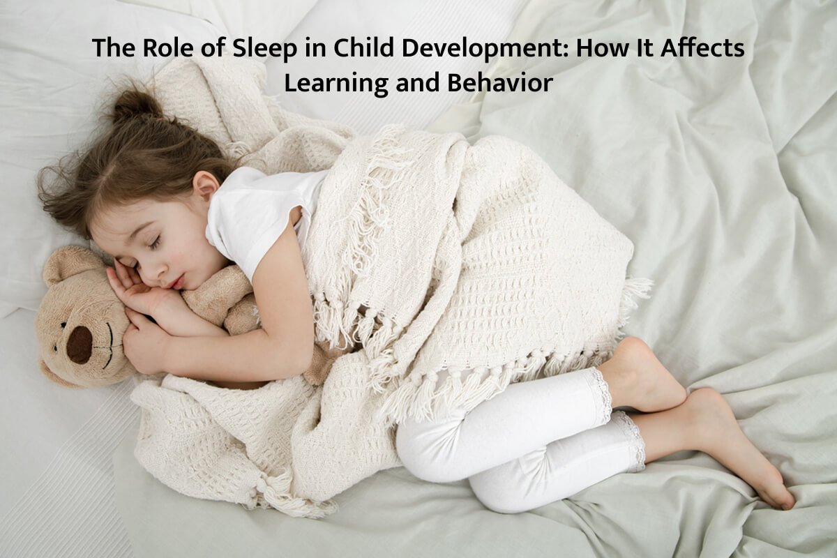 Role of Sleep in Child Development